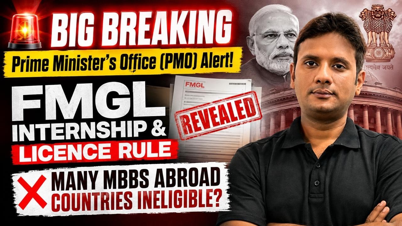 PMO Confirms FMGL Rules | NMC Rejects Integrated Internship? MBBS Abroad Students Must Watch 🚨