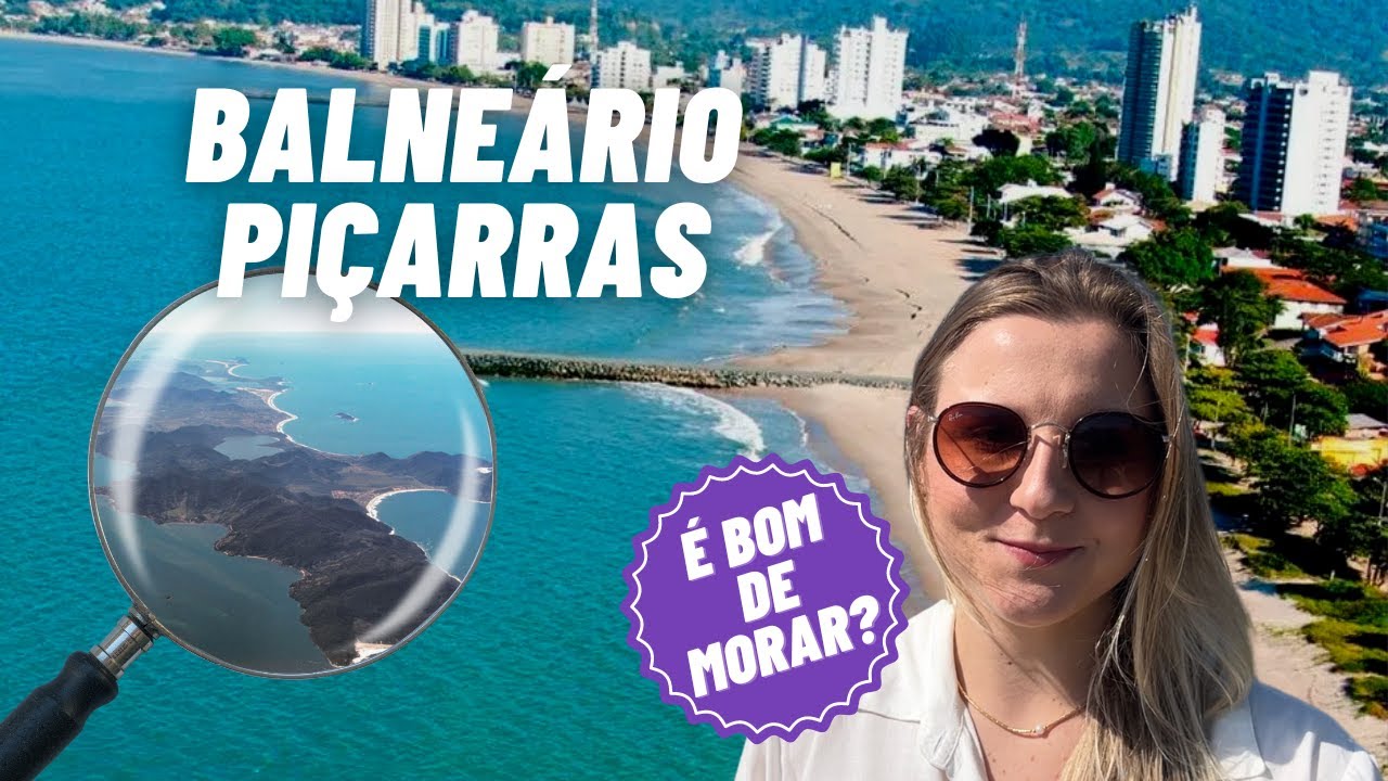 Onde fica Balneário Piçarras? Como é viver em Piçarras e o que fazer na cidade? | Minha experiência