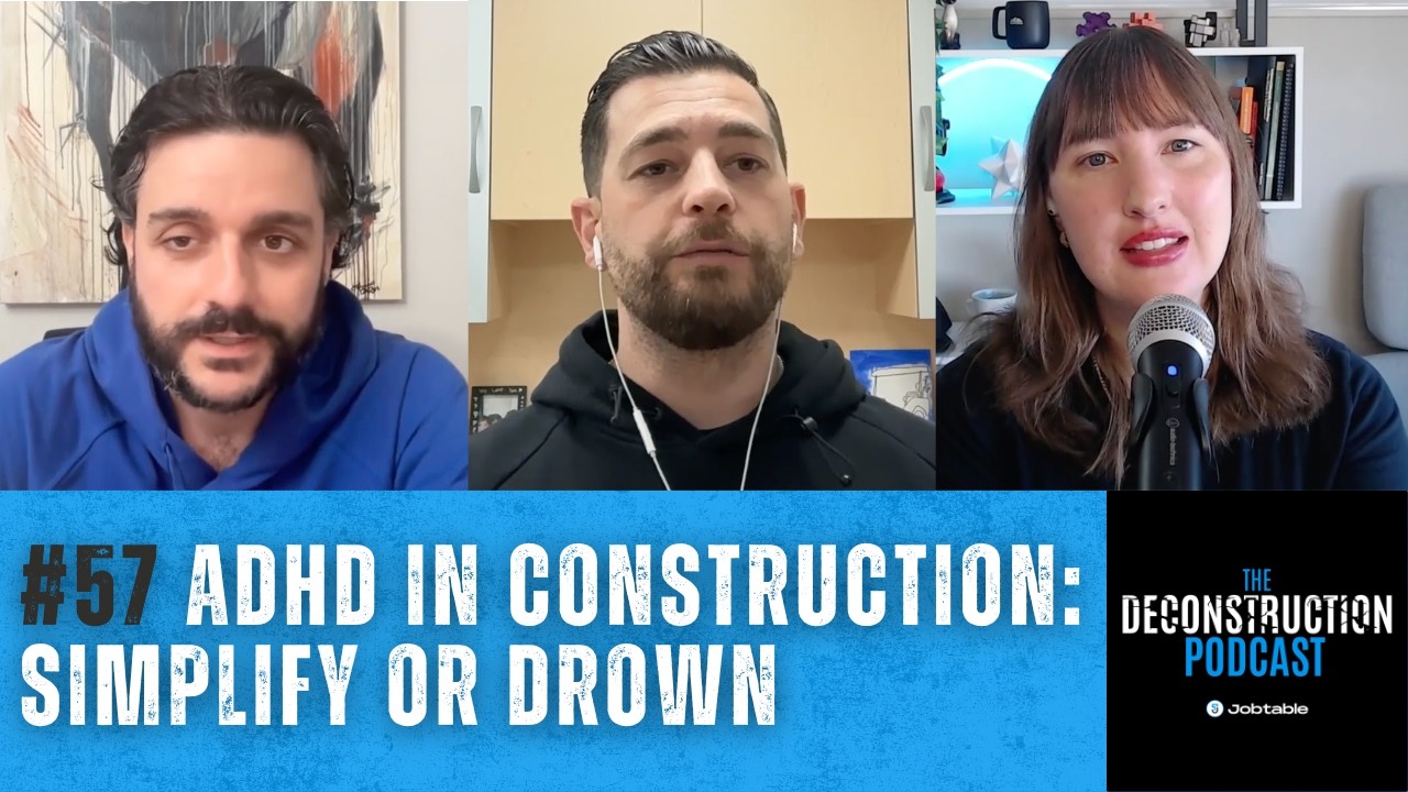 ADHD in Construction: Why You’re Busy but Still Behind (w/ Skye Waterson)
