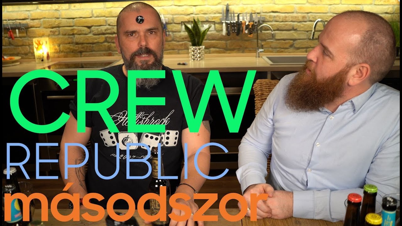 Rámegyünk a maradékra - Crew Republic 2.