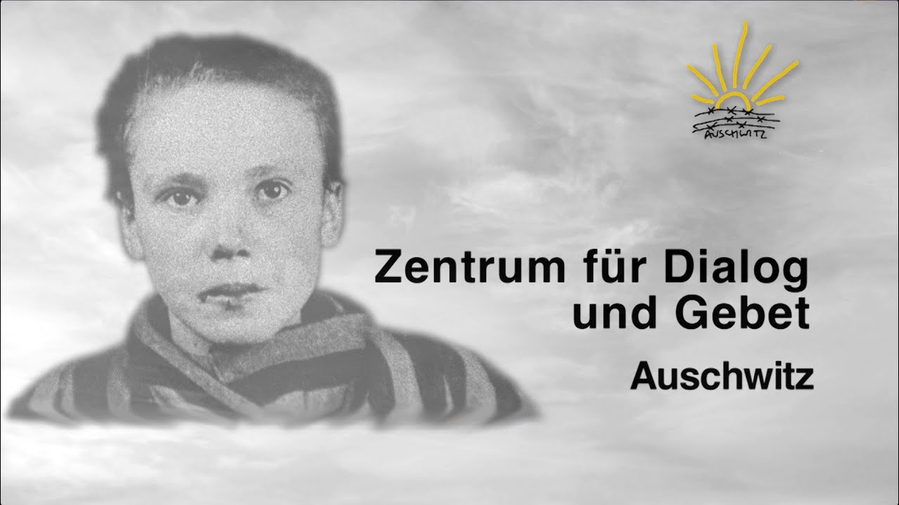 Civilization of Love - Center for Dialogue and Prayer in Oswiecim (German with English subtitles)
