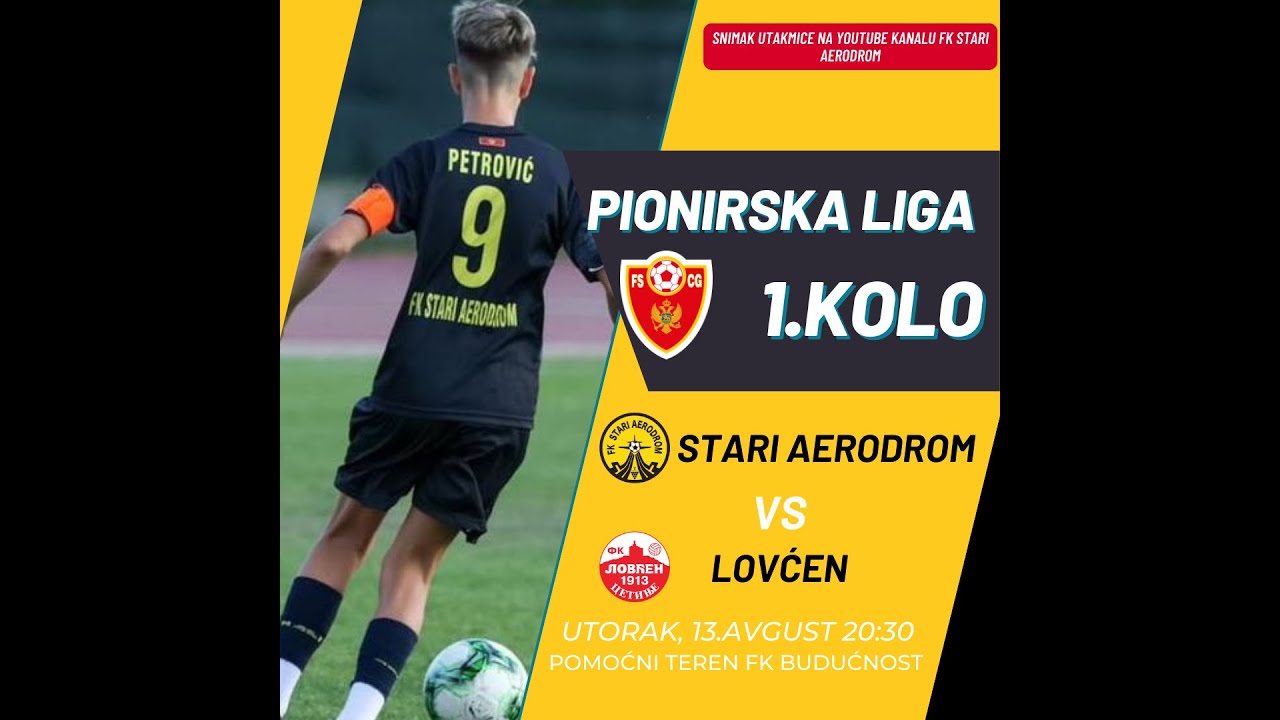 Pioniri 2010 - FK Stari Aerodrom vs FK Lovćen