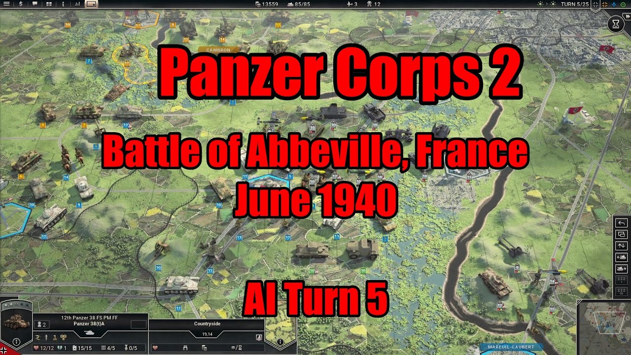 Battle of Abbeville 1940 | Panzer Corps 2 | AI Turn 5