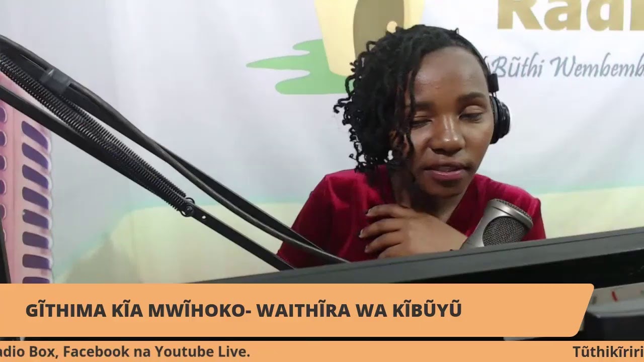 Thegi Radio: Githima Kia Mwihoko: 10/03/2020