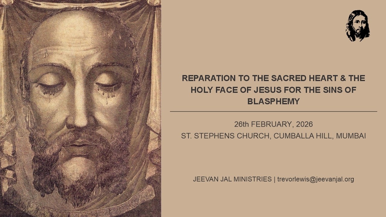 REPARATION TO THE SACRED HEART & THE HOLY FACE OF JESUS  - 26th FEBRUARY, 2026
