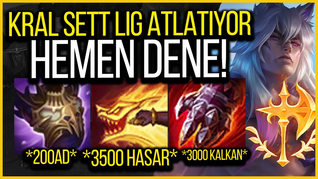 3500 GERÇEK HASAR SETT '' LİG ATLAMAK İSTİYORSAN BAŞLA ''