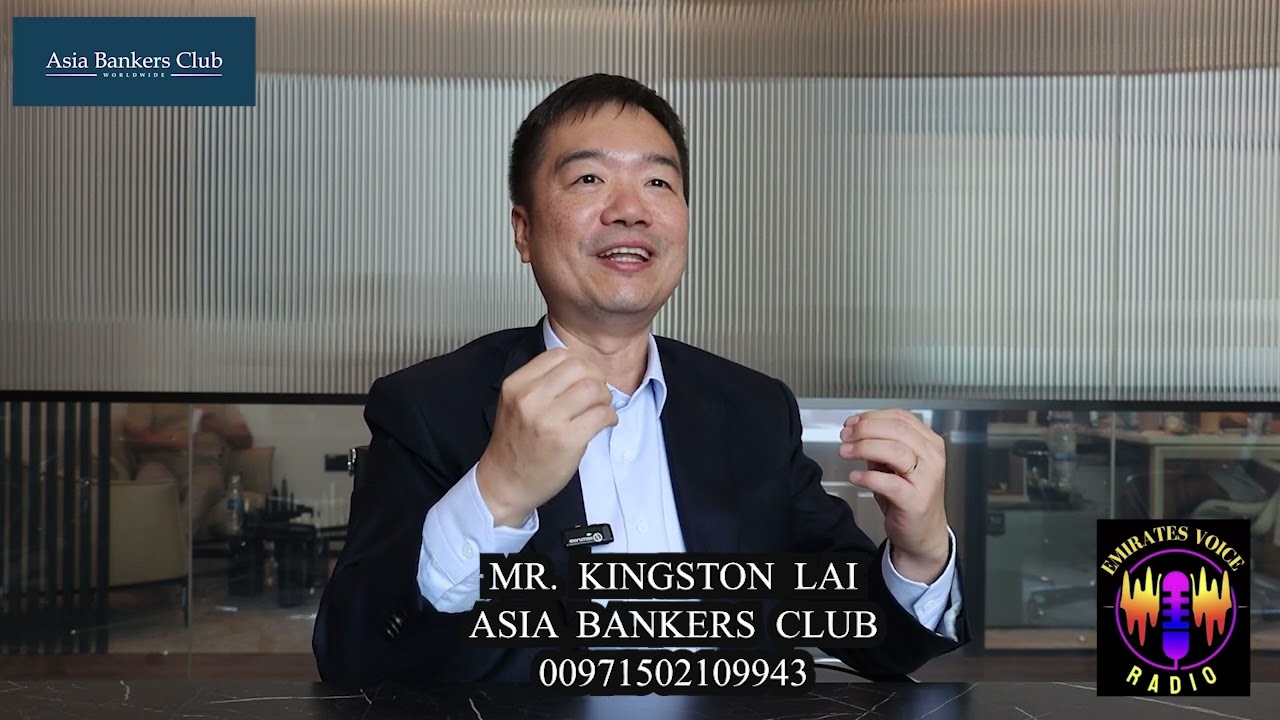 MR. KINGSTON LAI - ASIA BANKERS CLUB