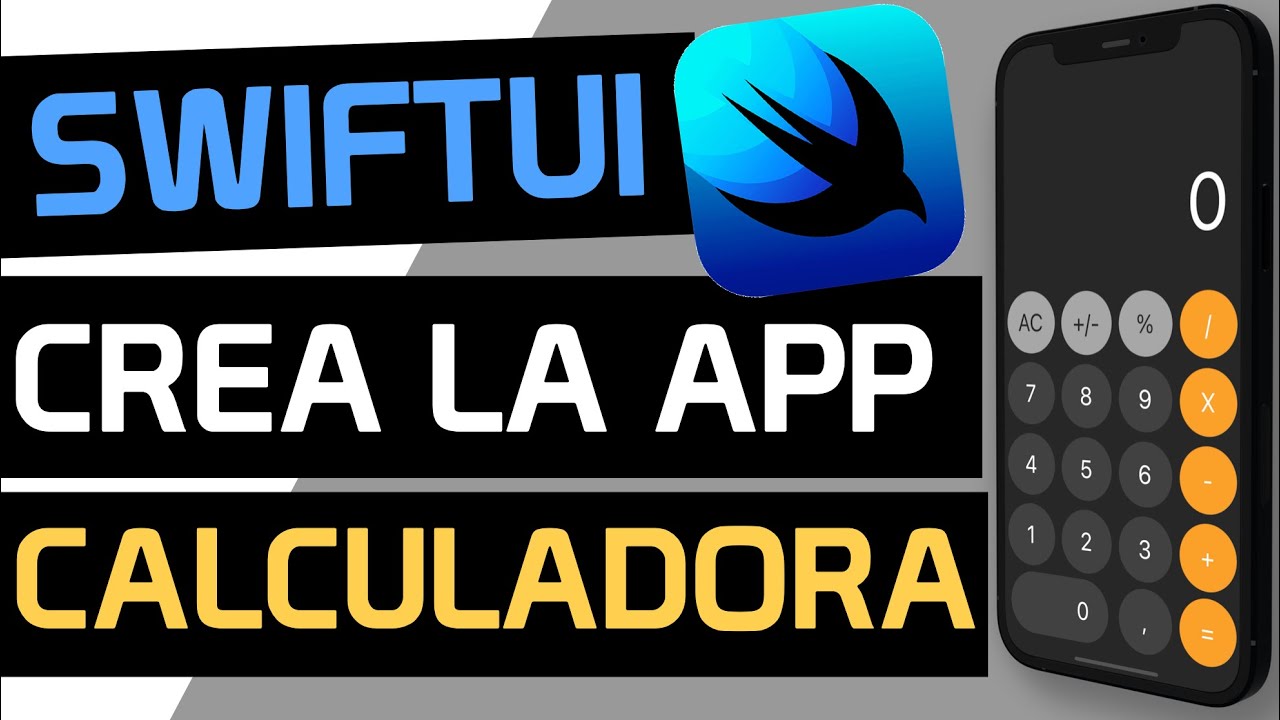 Cómo crear la APP calculadora de iOS en SWIFTUI y XCODE, Tutorial SwiftUI en Español