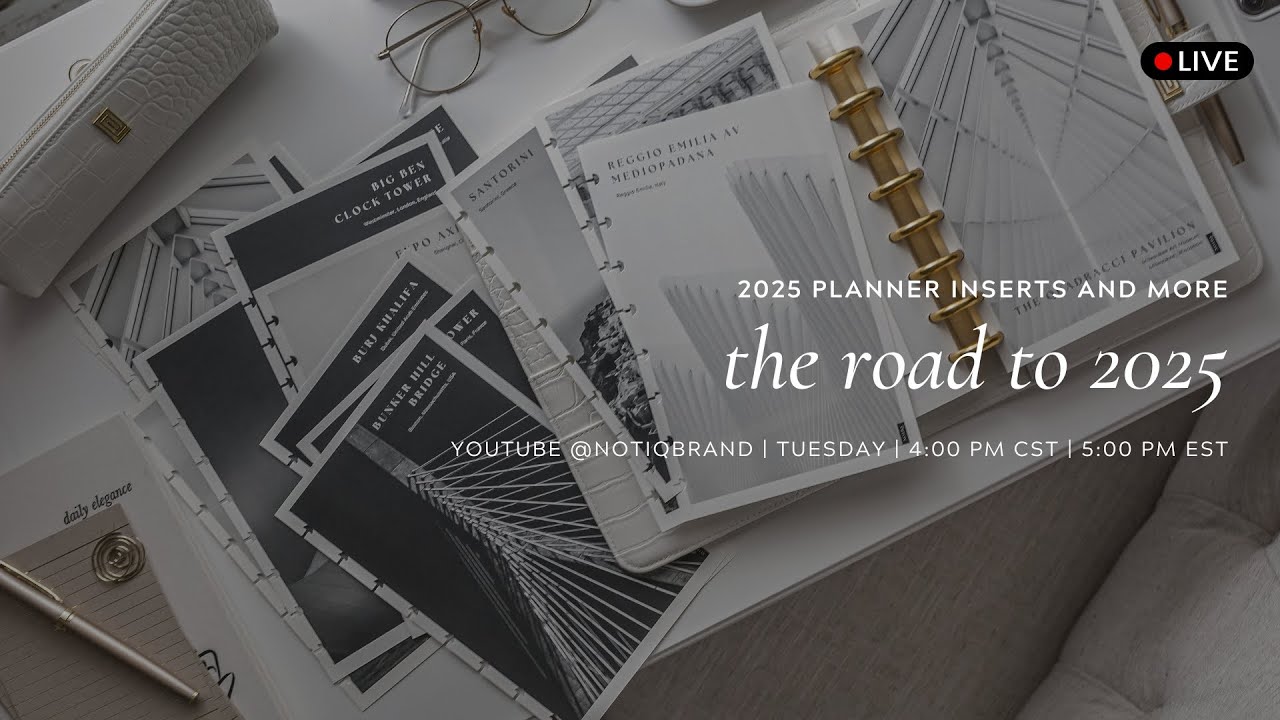 The Road to 2025: NOTIQ Planner Inserts & Refills