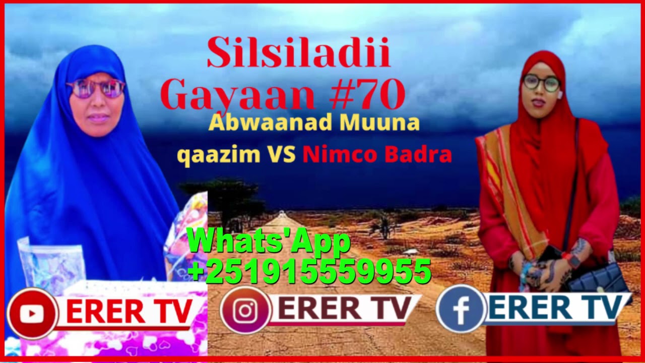 Silsiladii Gayaan Qaybtii 70aad iyo Muuna Qaasim OO Nimco Badra Waano Dusha kaga Sharaxday.