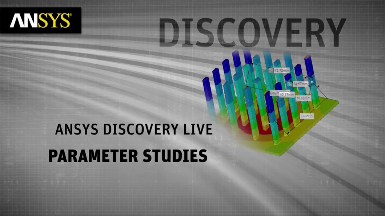 ANSYS Discovery Live 19.2 - Parameter Study