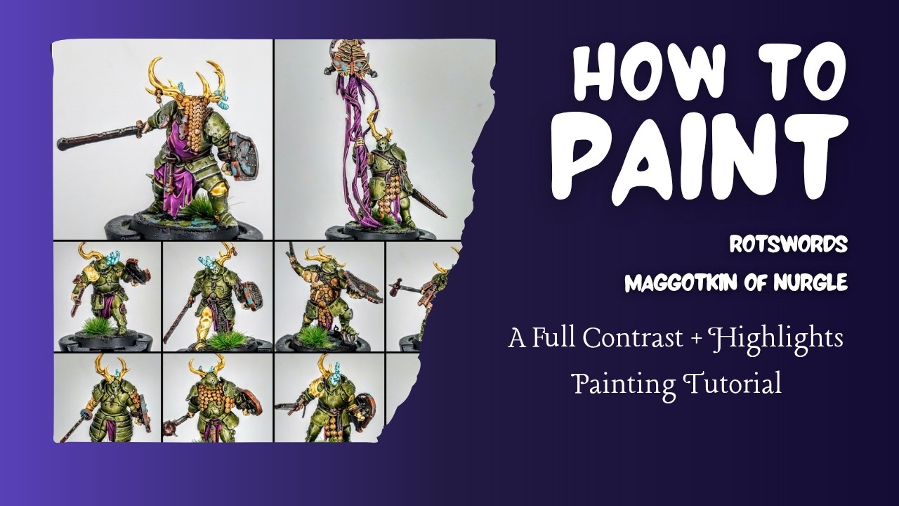 How to Paint - Maggotkin of Nurgle Rotswords - A Contrast Painting Tutorial