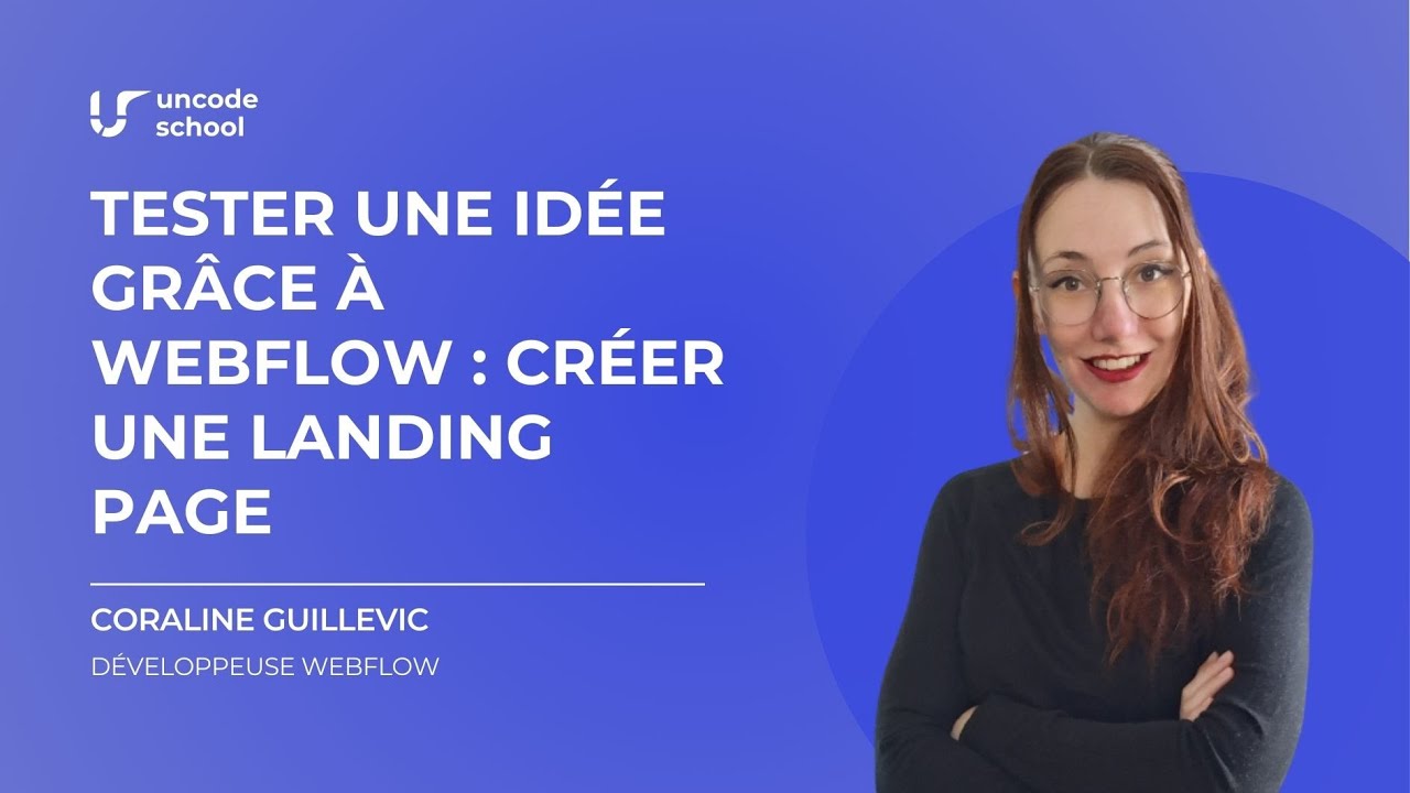 Tester une idée grâce à Webflow : créer une landing page