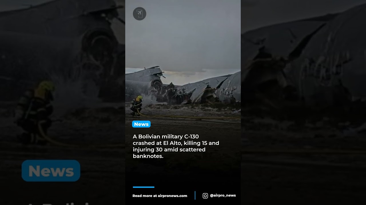 Bolivian Air Force C-130 Crash Causes Deadly Chaos at El Alto