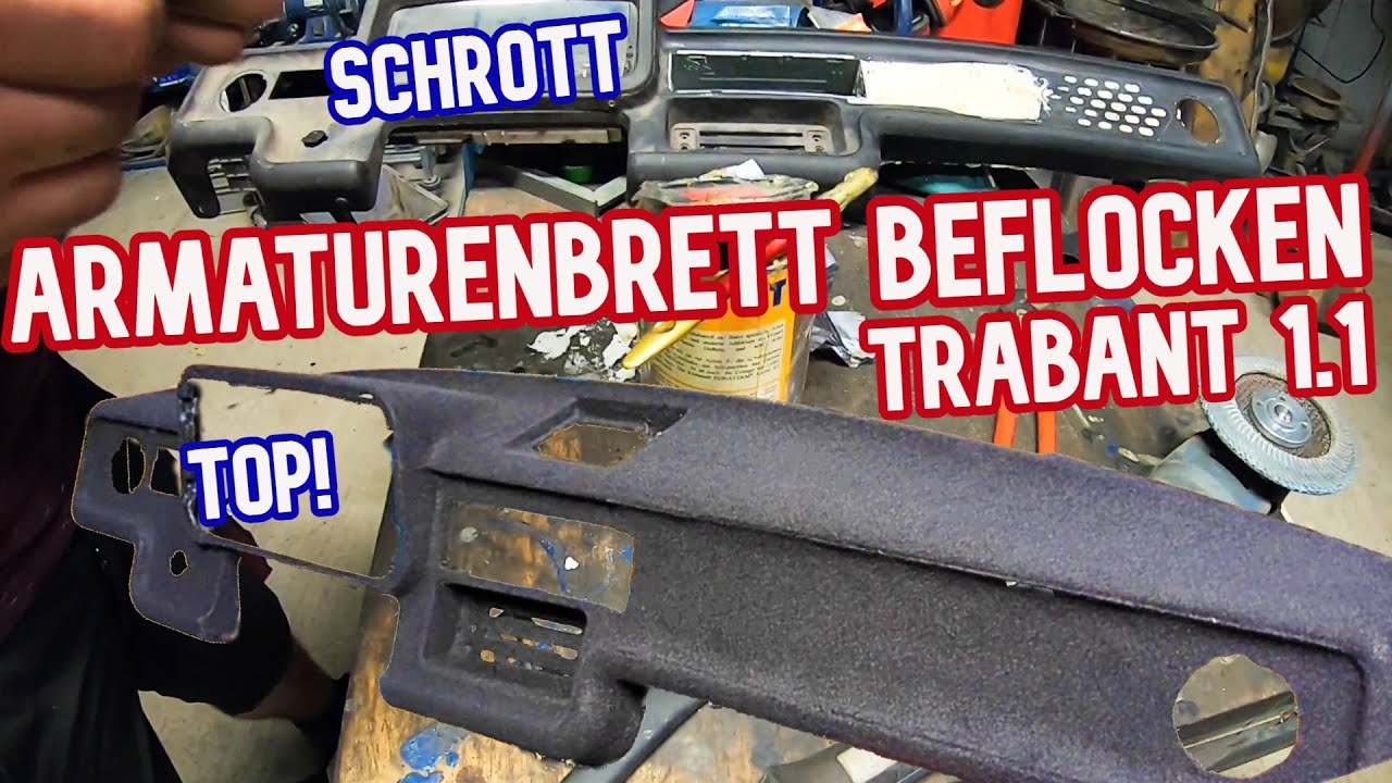 Armaturenbrett vom TRABANT beflocken! wird das was?