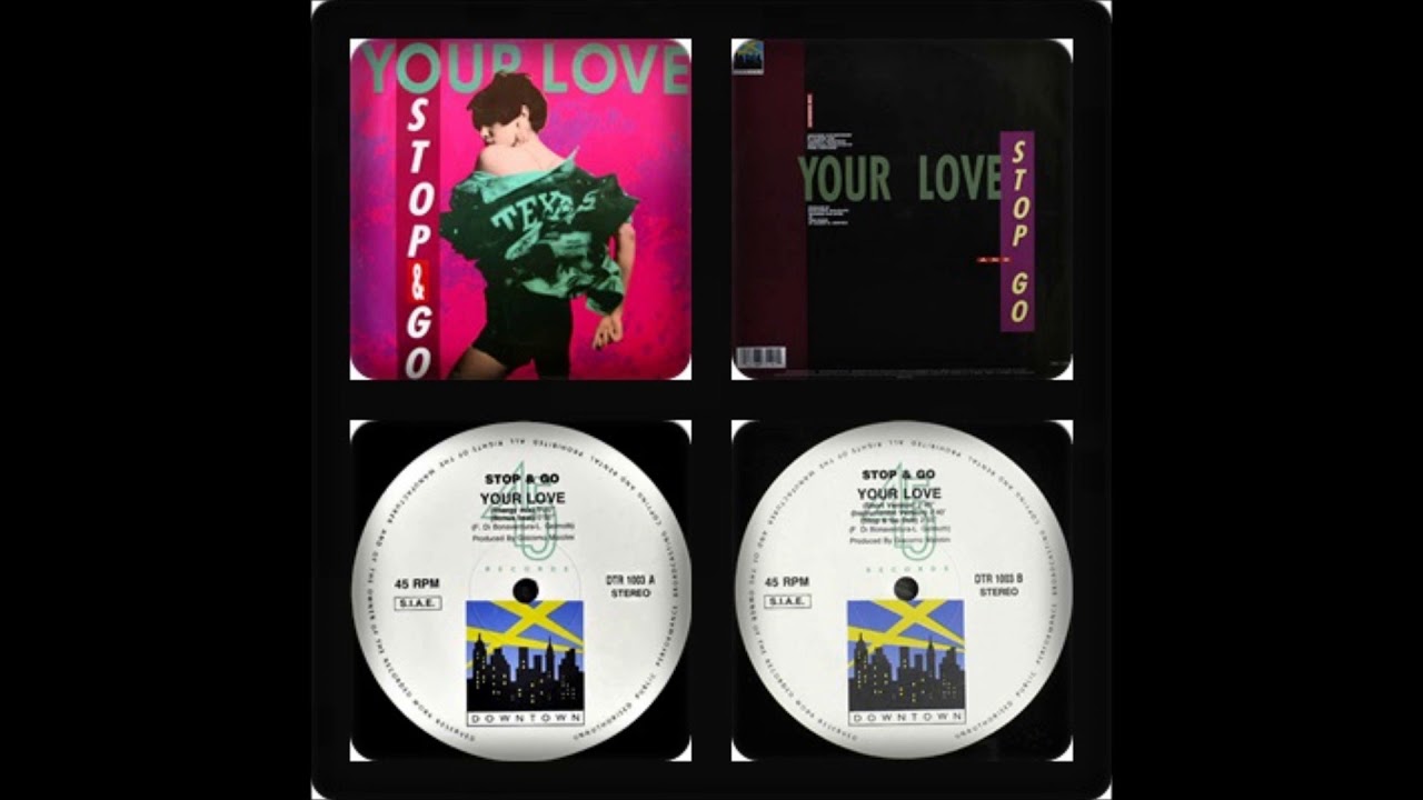 STOP & GO - YOUR LOVE (ENERGY MIX, BONUS BEAT, SHORT, INSTRUMENTAL, DUB 1990)