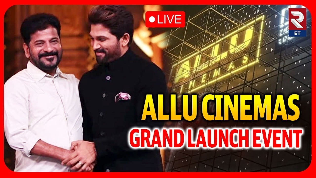 LIVE : ALLU CINEMAS Grand Launch Event | Allu Arjun, CM Revanth Reddy | #rtventertainment