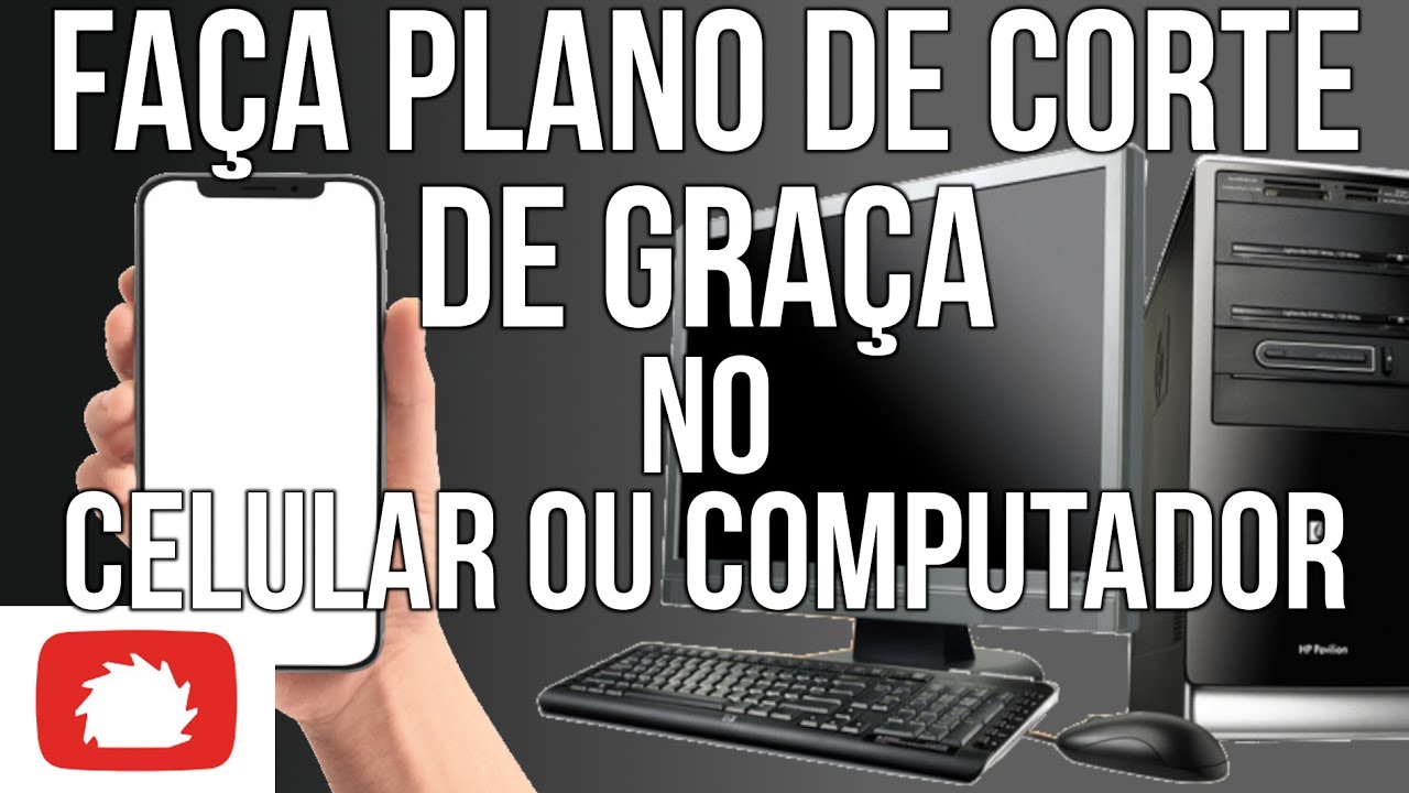 Como fazer PLANO DE CORTE de GRAÇA no CELULAR ou PC sem instalar nada