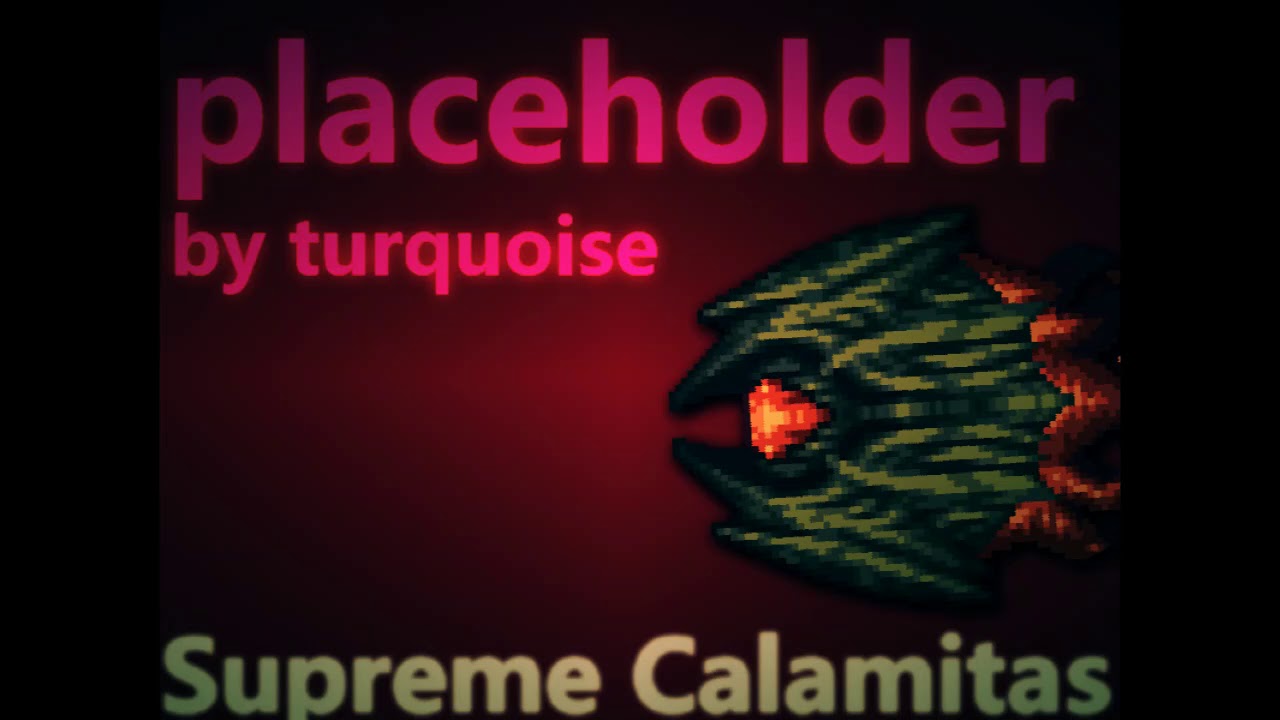 Terraria Calamity Mod Music - 