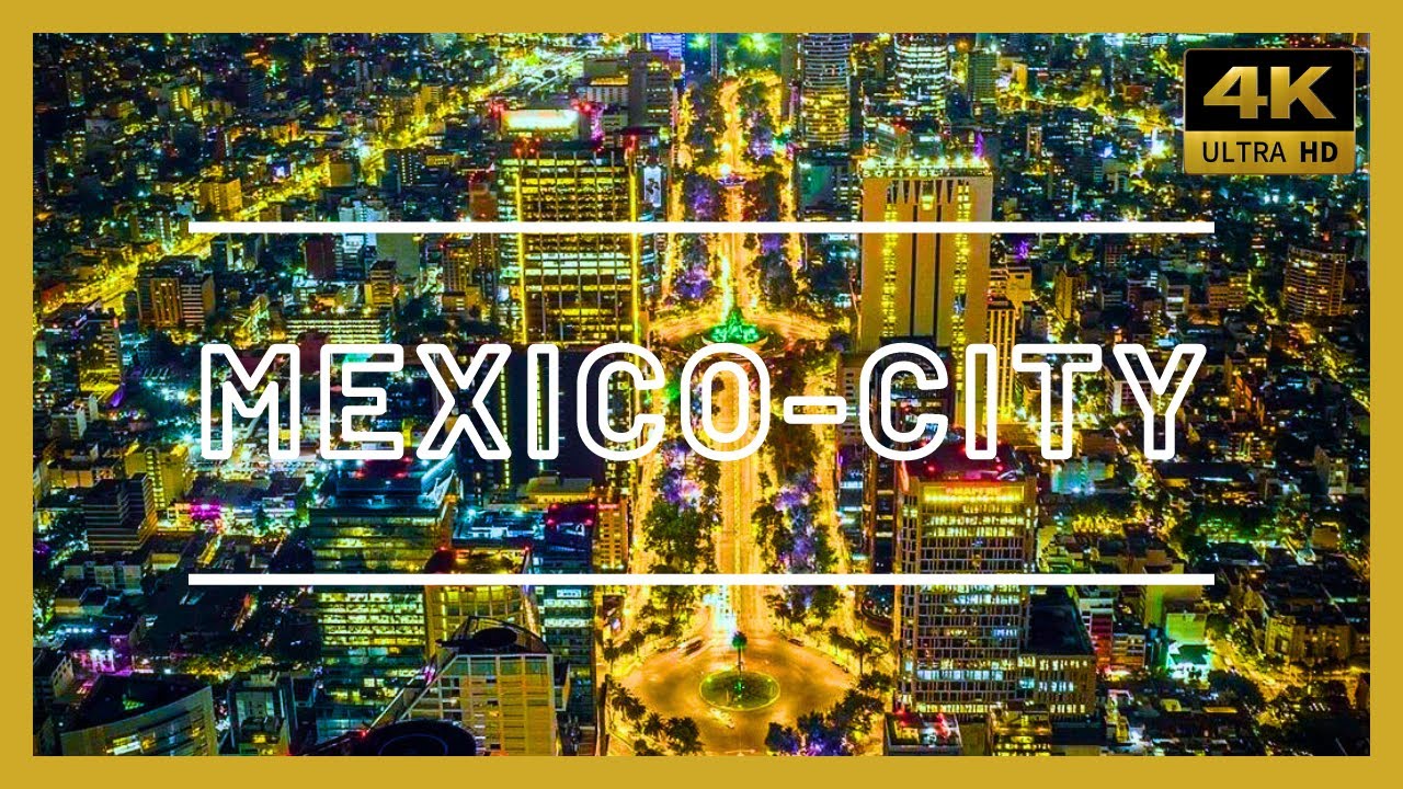 MEXICO CITY 4K | UHD | WITH INFO | 60FPS | HDR 10+ | DOLBY VISION | DOLBY ATMOS | AERIAL DRONE VIEW