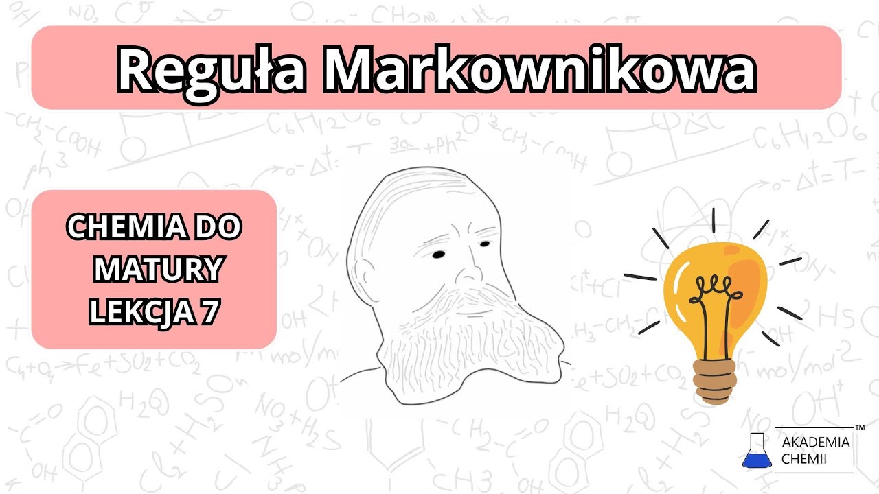 Reguiła Markownikowa   Chemia do matury   lekcja 7
