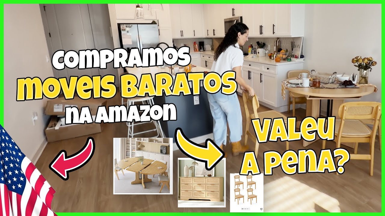 COMPRAMOS MÓVEIS BARATOS NA AMAZON - VALEU A PENA?
