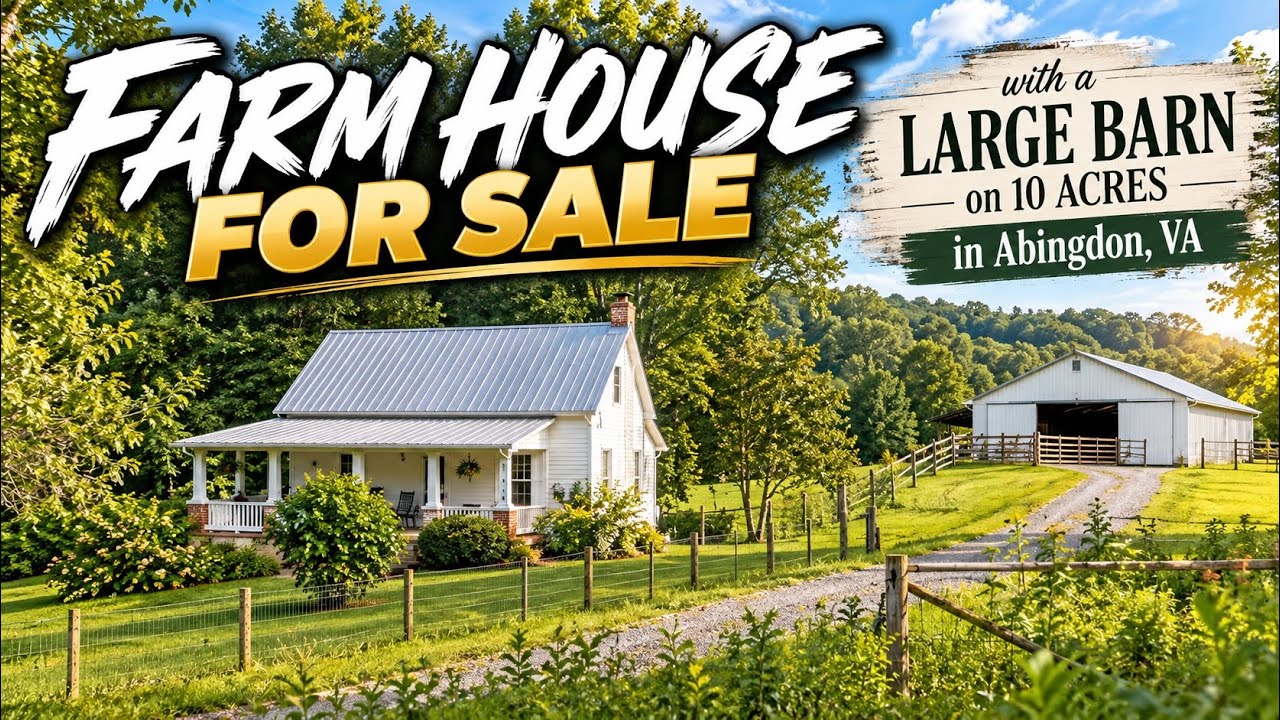 Farm House For Sale with a Large Barn on 10 Acres in Abingdon, VA