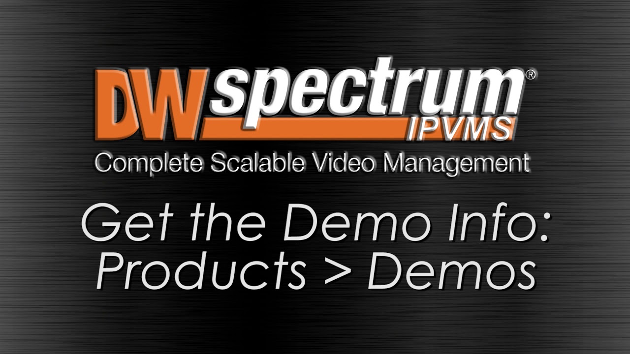 DW Spectrum&reg; IPVMS Feature Tutorials: How to Demo