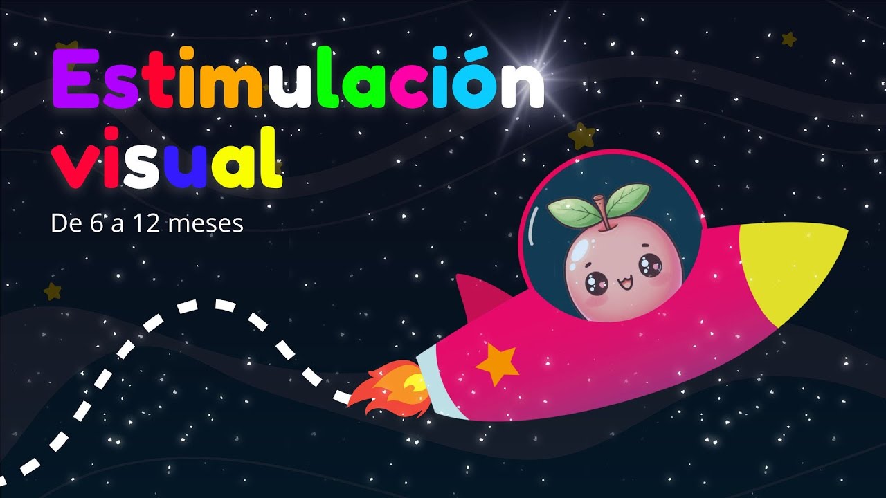 Estimulaci&oacute;n visual  para beb&eacute;s  de 6 a 12 meses