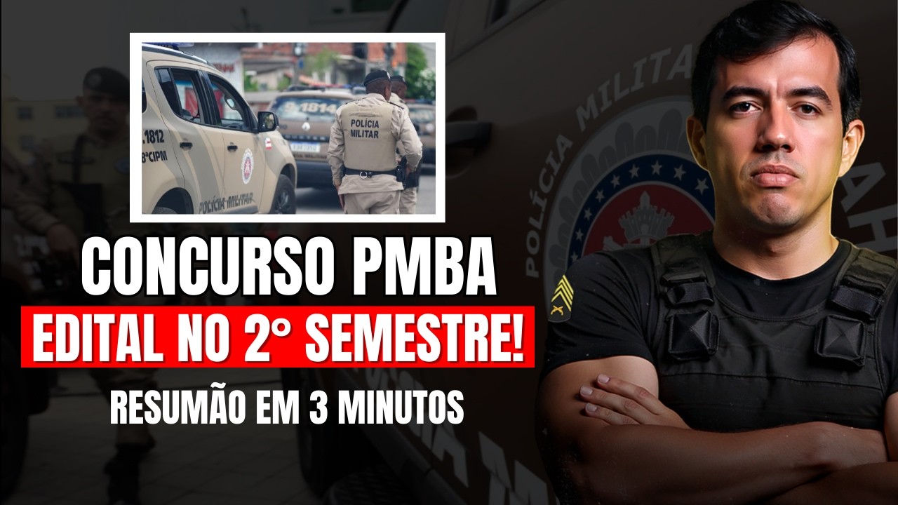 Concurso PMBA 2026: Edital previsto para o 2° semestre | Professor Hugo Dias