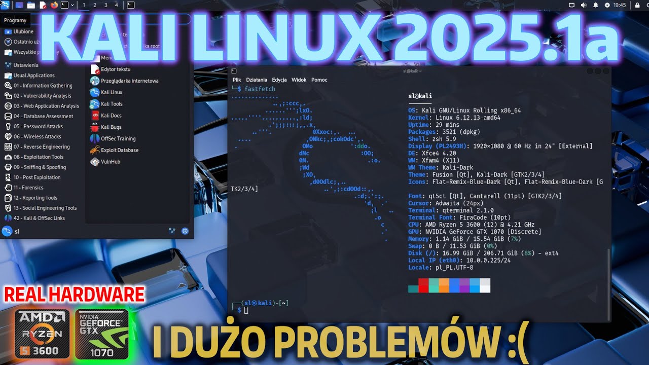 KALI LINUX 2025.1a - Pentesting / Hacking i niestety dużo problem&oacute;w z działaniem :( REAL HARDWARE