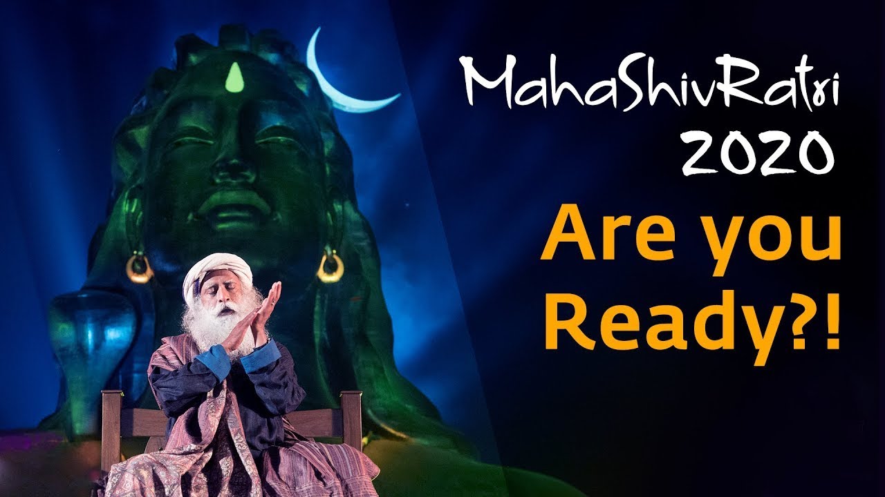 Sadhguru Invites You To MahaShivRatri 2020! #MahaShivRatri2020