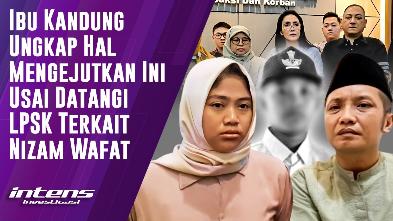 Ibu Kandung Ungkap Ini Usai Datangi LPSK Terkait Nizam Wafat | Intens Investigasi | Eps 6389