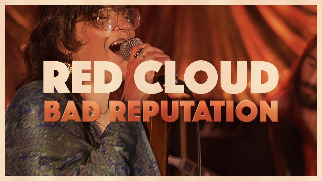 Red Cloud - Bad Reputation