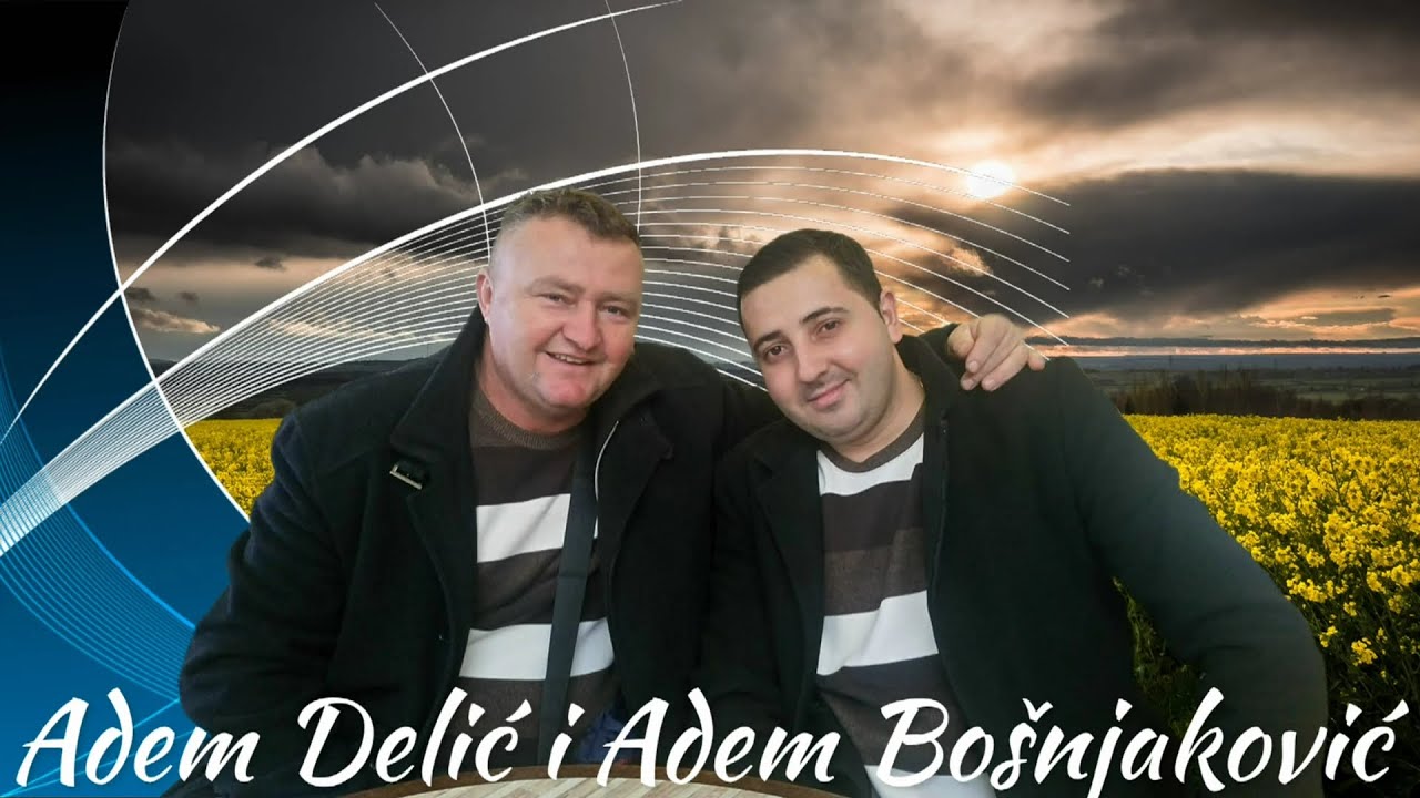 ADEM DELIC I ADEM BOSNJAKOVIC - IZVORNI KOKTEL MIX [LIVE]