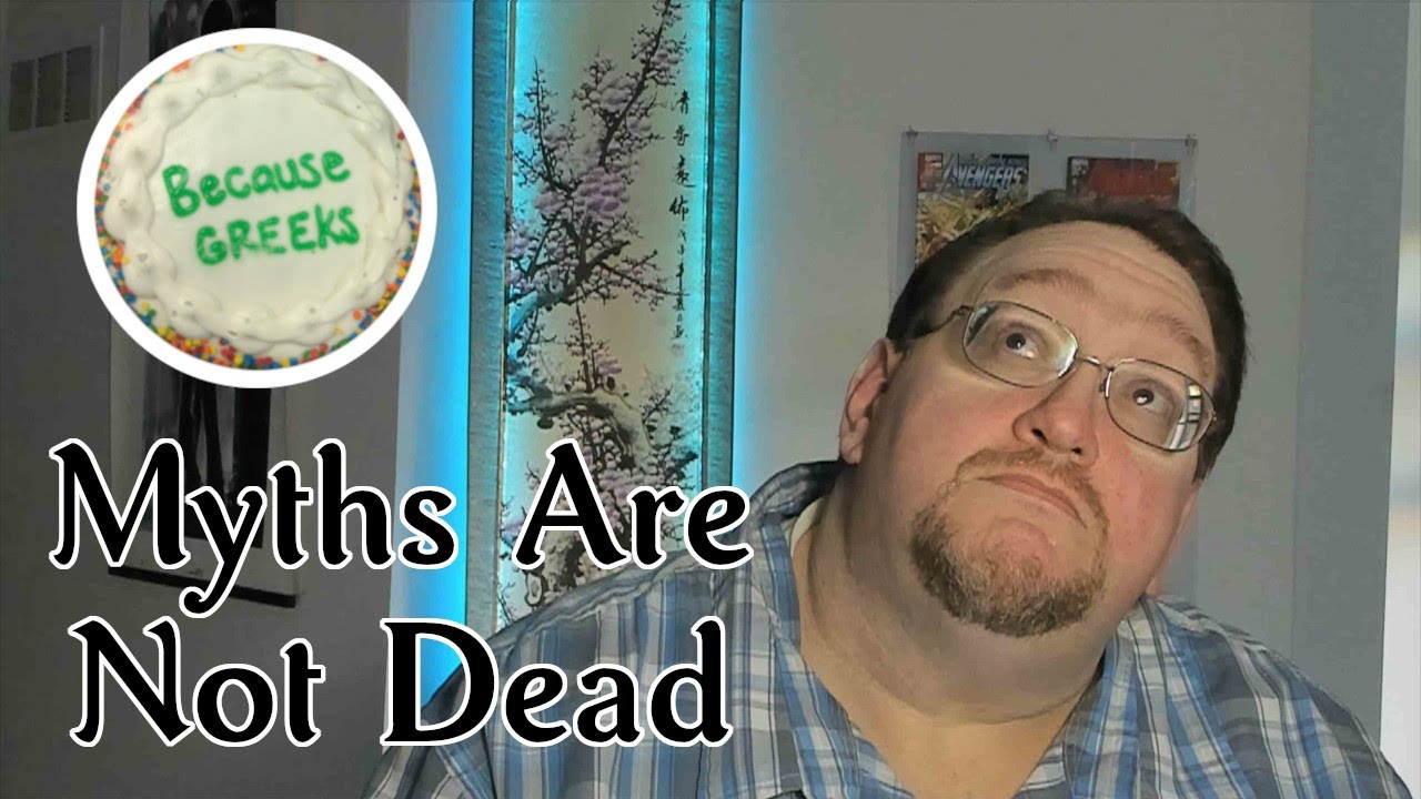 CT 01 Myths Aren't Dead