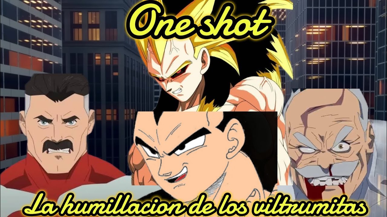 One shot: La humillación de los viltromitas.
