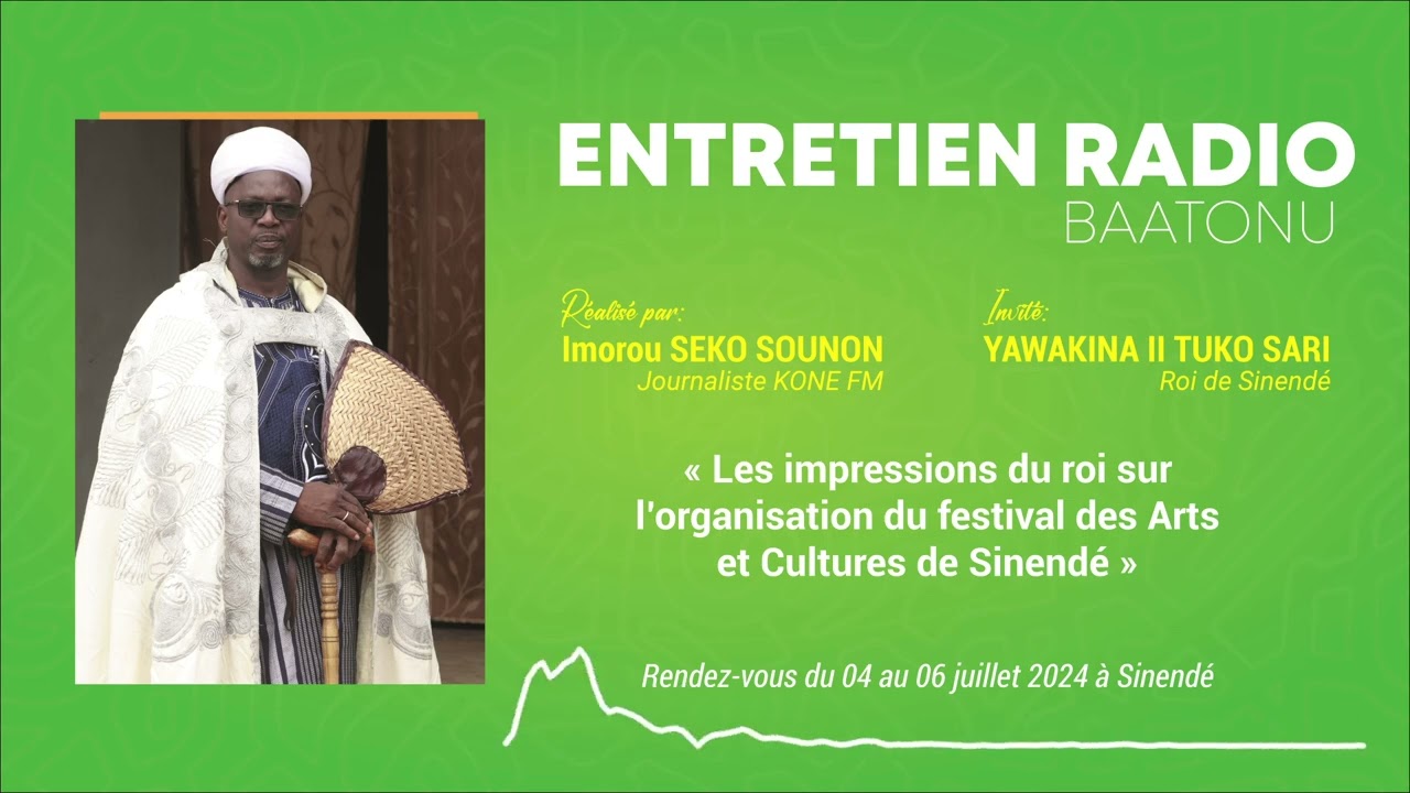 ENTRETIEN RADIO EN BAATONU: LE ROI YAWAKINA II TUKO SARI LANCE UN APPEL A PARTICIPATION