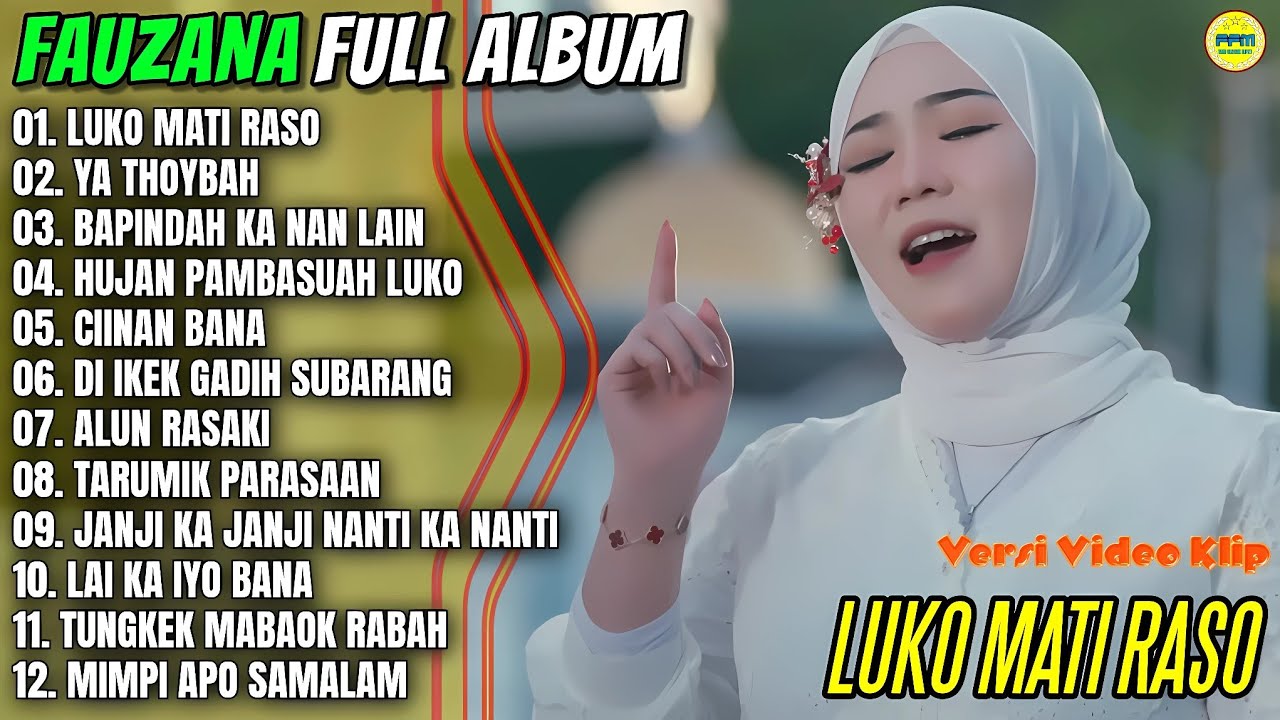 Album Fauzana || LUKO MATI RASO - YA THOYBAH - Pop Minang Terpopuler 2026 - On Trending