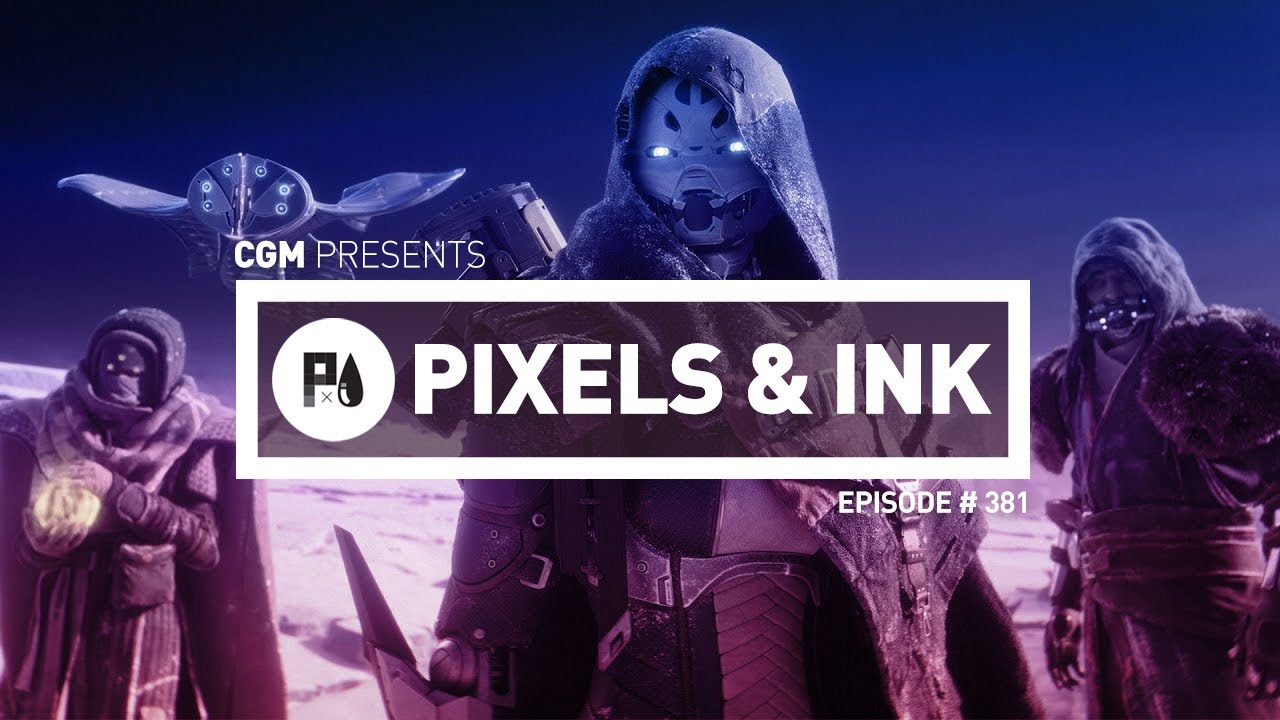 Pixels & Ink Podcast: Episode 381 - Mergers, Movies and More!