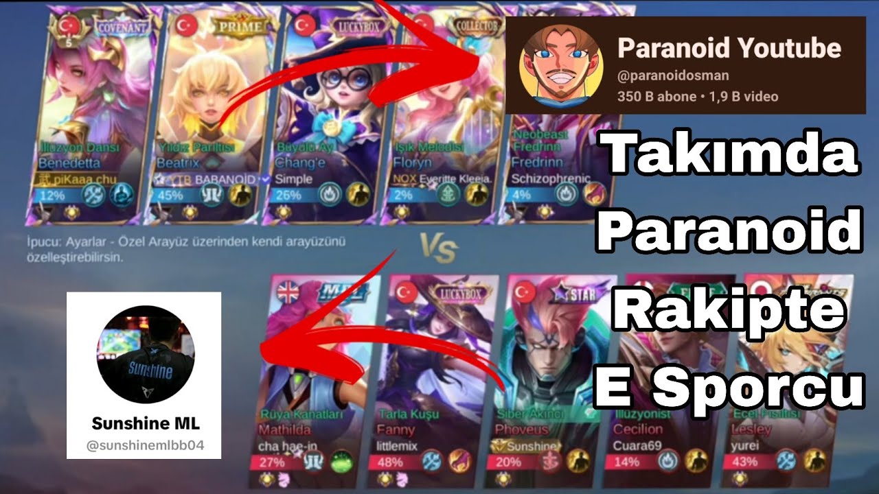 Takımda Paranoid Rakipte E Sporcu Sunshine Yüce Mistik de Efsane Maç
