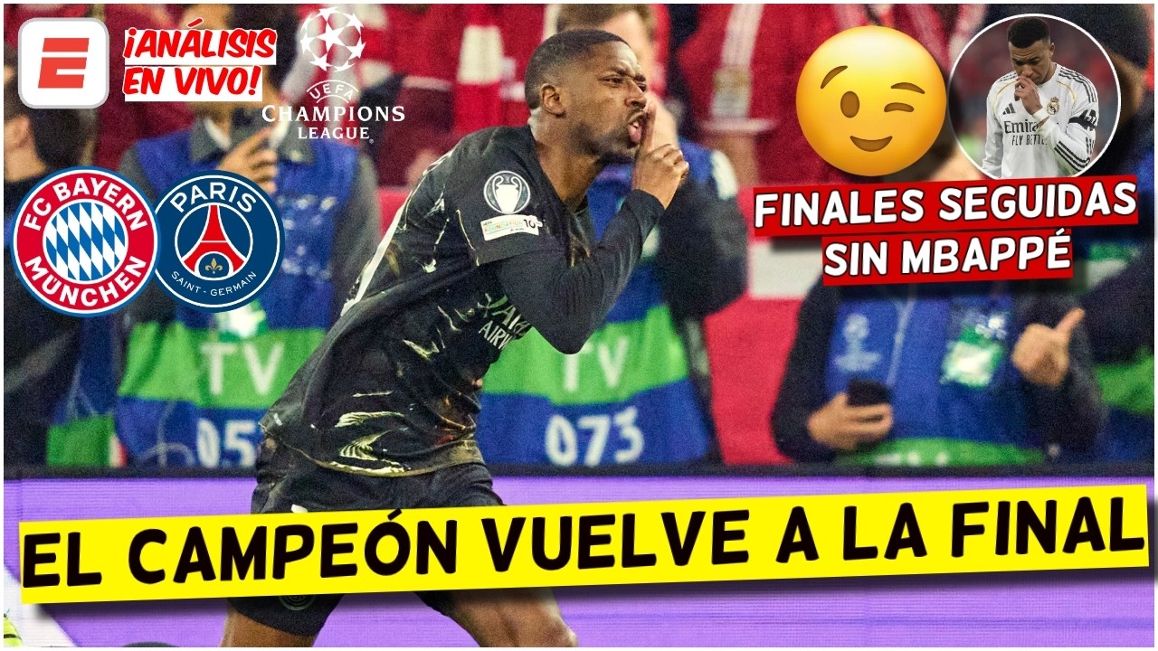 PSG VUELVE A LA FINAL vs ARSENAL tras DOMINAR al BAYERN MUNICH. GOL DE DEMB&Eacute;L&Eacute; | Champions League