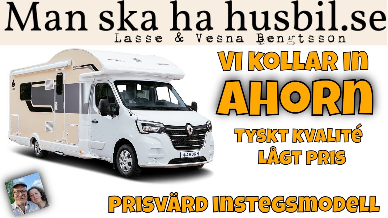 Ahorn Camp, tysk instegsmodell för nya husbilsvänner! Vi kollar in, och visar hur de ser ut.