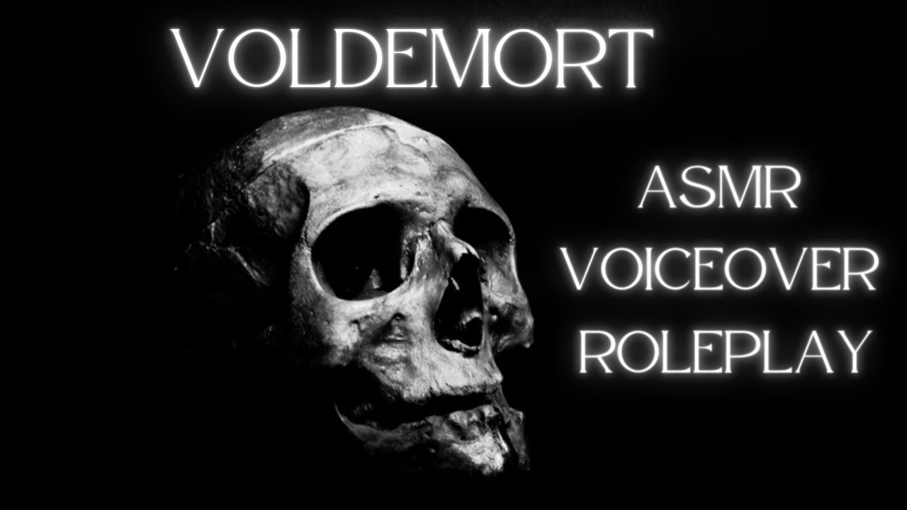 Voldemort Audio Roleplay ASMR