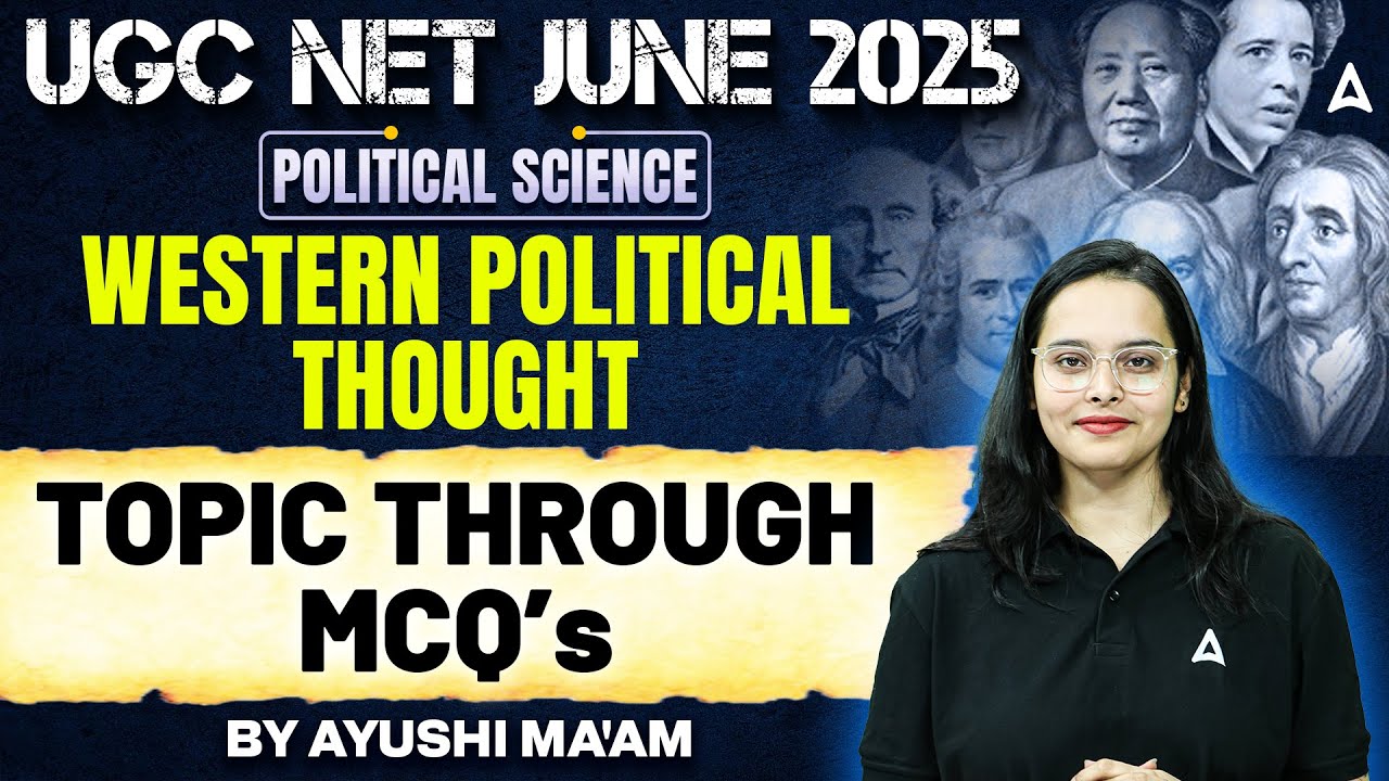 UGC NET Political Science | Western Political Thought MCQ's | By Ayushi Ma'am