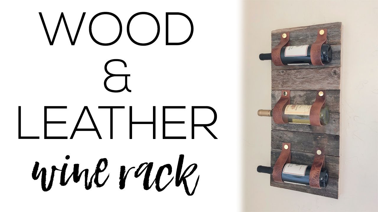 DIY Wood and Leather Wine Rack
