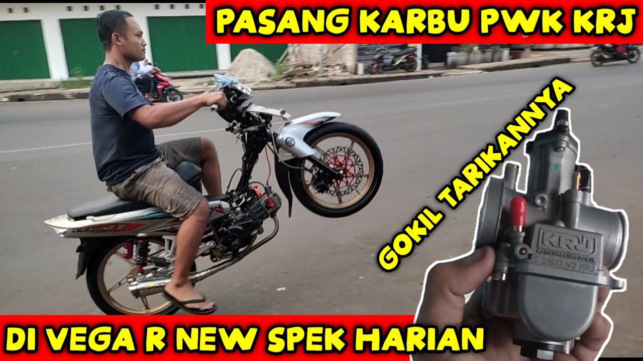 GOKIL PASANG KARBURATOR PWK KRJ 24 DI MOTOR VEGA R BIKIN TARIKAN ENTENG