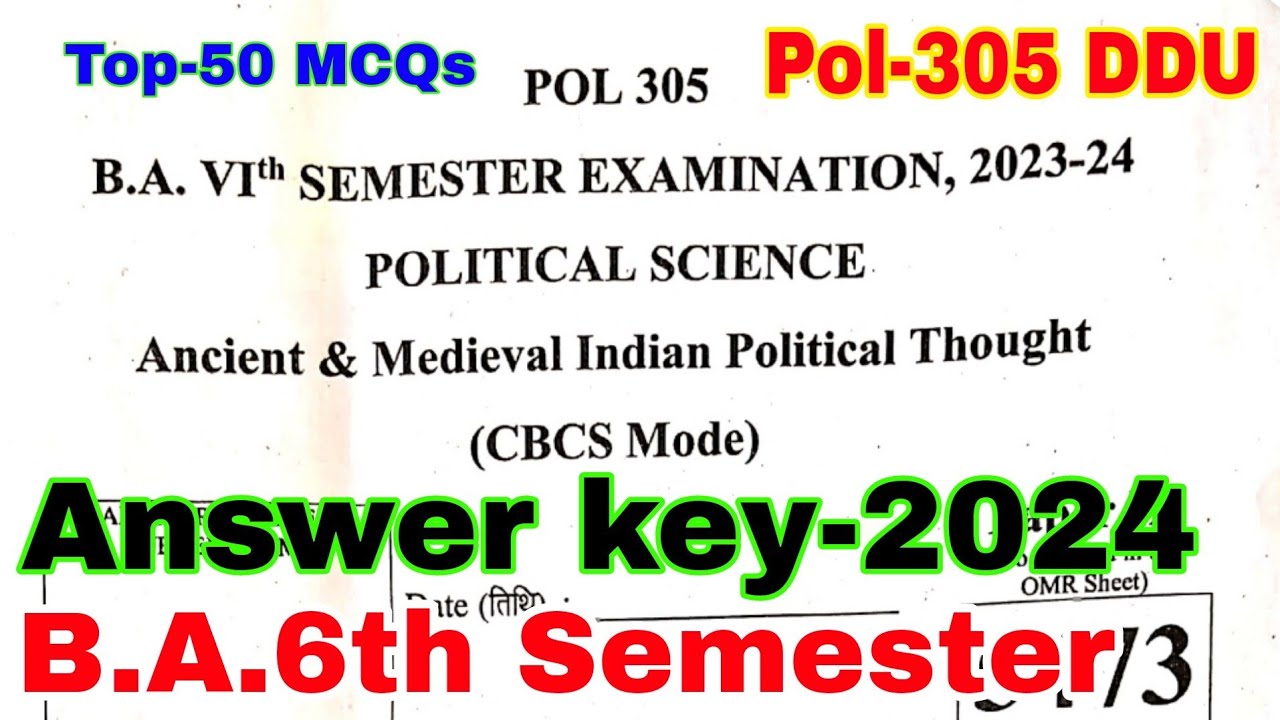 Pol-305 answer key-2024 | Ddu political science ba 6th semester solved question paper | Top-50 MCQs