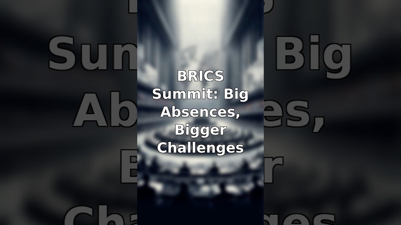 BRICS Summit: Big Absences, Bigger Challenges #brics #brics2025  #globalstrategy