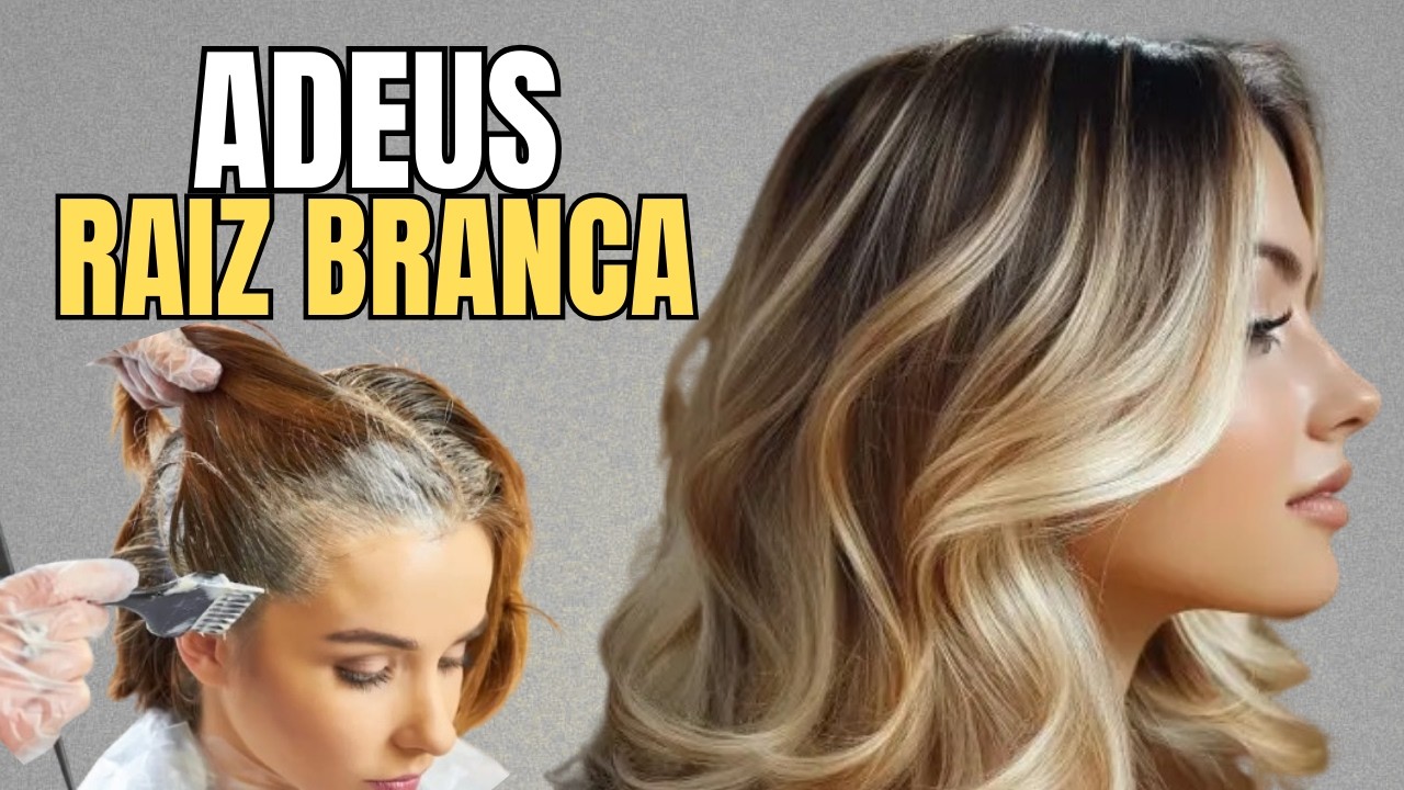 COMO COBRIR A RAIZ BRANCA DO CABELO COM MECHAS